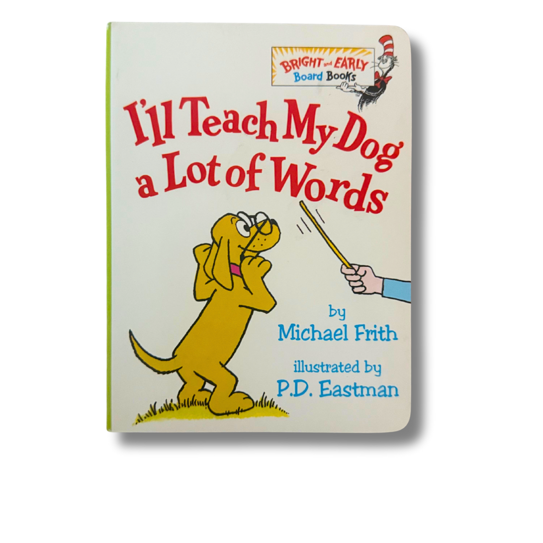 I Can Teach My Dog a Lot of Words