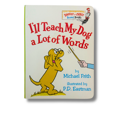I Can Teach My Dog a Lot of Words
